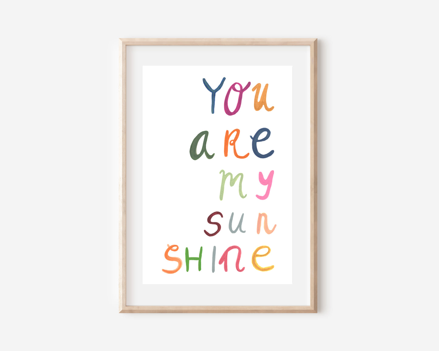 You are My Sunshine | Lettering | Nursery & Children Room Poster